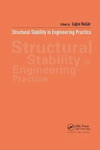 STRUCTURAL STABILITY IN Engineering Practice by Kollar, Lajos EUR 84,80 ...