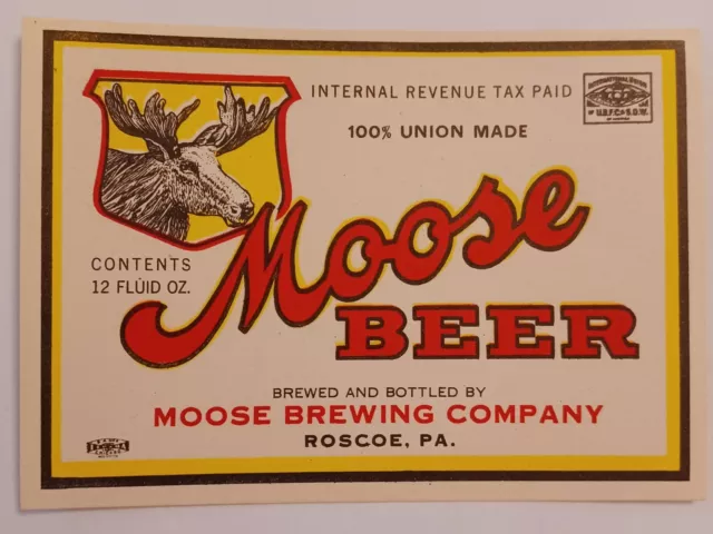 IRTP Moose Beer Label, Moose Brewing Co, Roscoe, Pa.