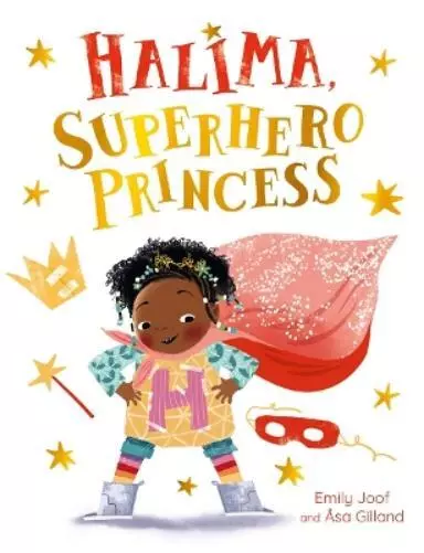 Emily Joof Halima, Superhero Princess (Relié)