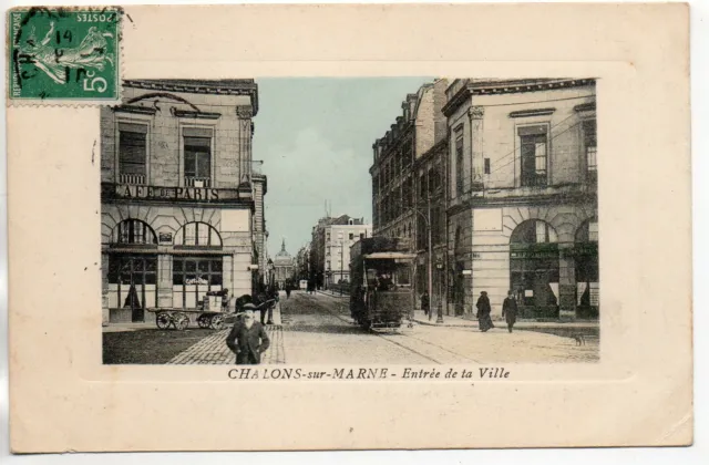 CHALONS SUR MARNE - Marne - CPA 51 - Tramway - entrée de la vile - Café de Paris