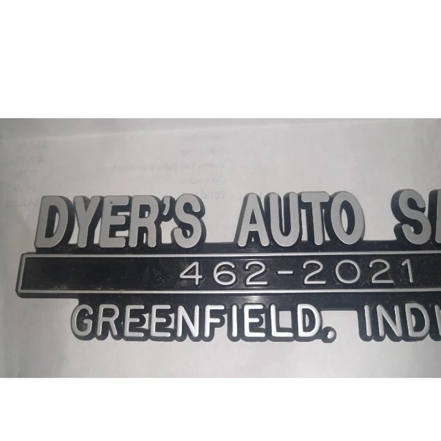 Dyer's Auto Sales Greenfield Indiana Auto Sales Advertising Badge Nameplate VTG
