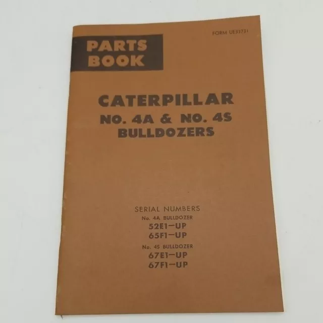 2 Caterpillar Tractor Co. Bulldozer Parts Books 4A & 4S Form UE33731 & FE045051 2