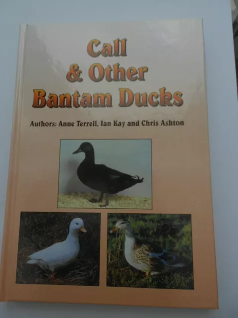 Call & Other Bantam Ducks Book by Ian Kay Waterfowl Black East Indian, Appleyard