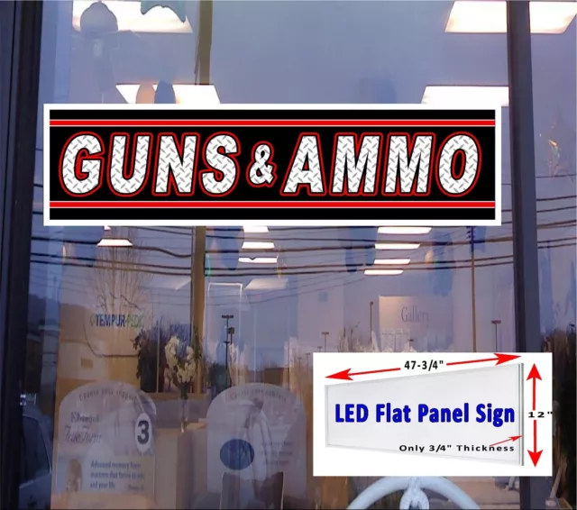 GUNS & AMMO Led flat panel light box window sign 48"x12"