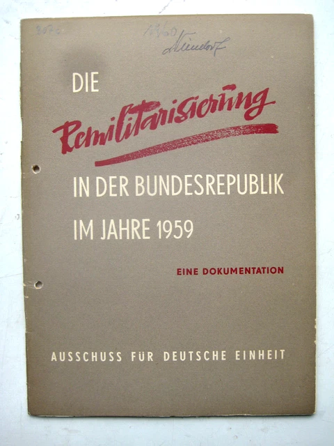 DIE REMILITARISIERUNG IN der Bundesrepublik in der Bundesrepublik im