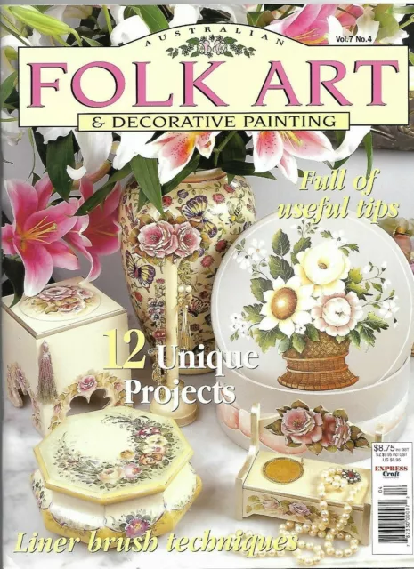 Folk Art & Decorative Painting Magazine Vol 7 No 4 ~Pattern Included, Australian