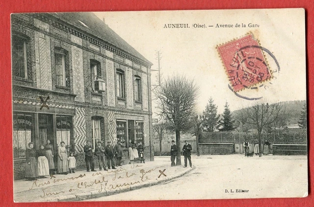 CPA 60 - OISE / Auneuil - Avenue de la gare ( Plan animé devant des commerce )