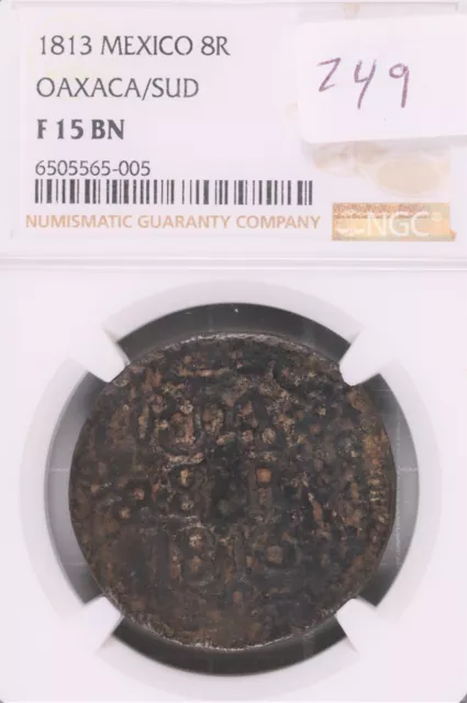 1813 Mexico 8 Reales Oaxaca/SUD Copper Coin - Insurgent Coinage NGC F-15 BN #005