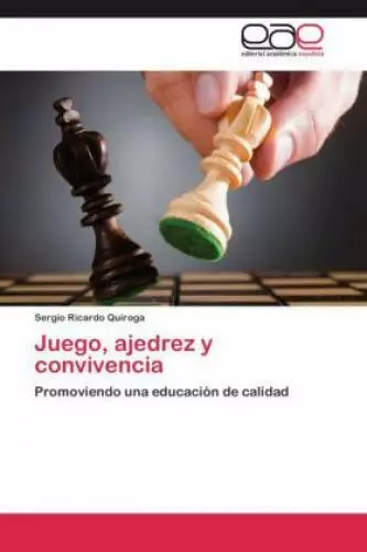 Juego, ajedrez y convivencia Promoviendo una educación de calidad 2537