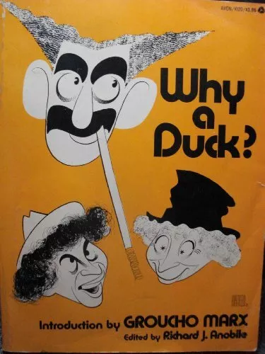 Why a Duck?: Visual and Verbal Gems from the Marx Brothe... Paperback / softback