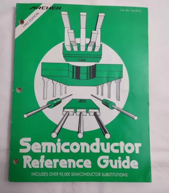 Archer Semiconductor Reference Guide 1992 Edition Radio Shack 276-4015 Tandy