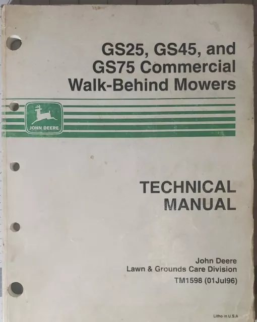 John Deere TM 1598 Technical Manual for GS Series Mowers