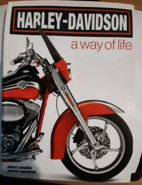 Harley Davidson, 'A Way Of Life'.. Albert Saladini & Pascal Szymezak.