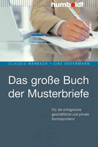 Das große Buch der Musterbriefe|Claudia Marbach; Eike Hovermann|Deutsch
