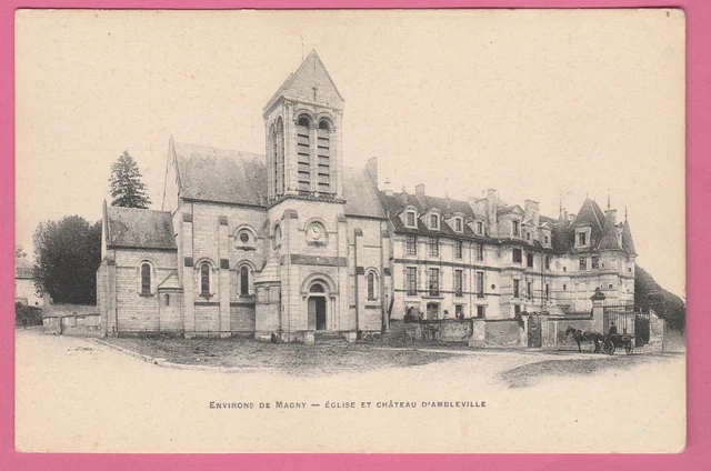 95 - AMBLEVILLE - Eglise et Château d'AMBLEVILLE