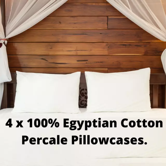 4 x 100% Egyptian Cotton Percale Pillowcases - 233Thread Count Hotel Quality.