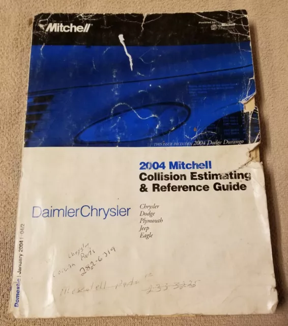 Mitchell Collision Estimating Reference Guide Chrysler Dodge Plymouth Jeep 2004