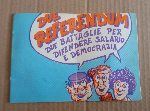 Libretto DUE REFERENDUM Fumetto propaganda Democrazia Proletaria - 1981