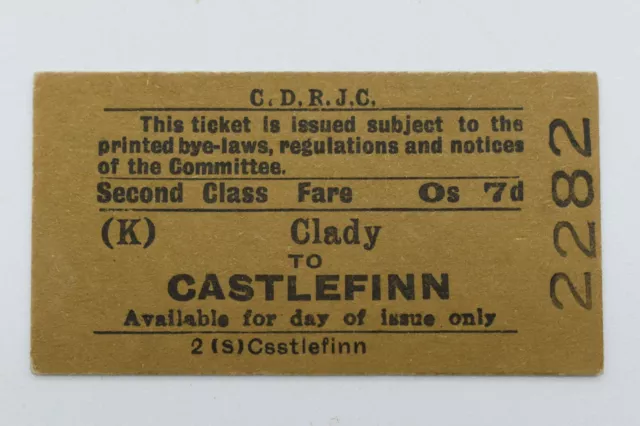 Irish - CDRJC Railway Ticket 2282 Clady to Castlefinn 2nd class