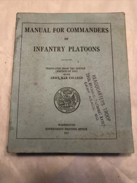 Original  1917 WWI Manual For Commanders of Infantry Platoons Manual