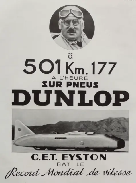 Publicité presse 1937 Record du Monde Vitesse G.E.T EYSTON Pneu DUNLOP & CASTROL