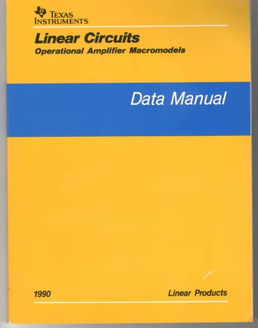 Vintage 1990 Texas Instruments Linear Circuits Data Manual Micromodels & Disk