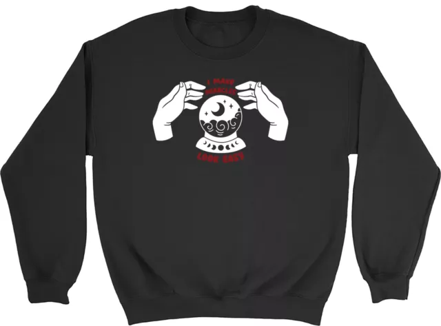 Magic Ball Mystic Sweatshirt Mens Womens I Make Miracles Look Easy Gift Jumper