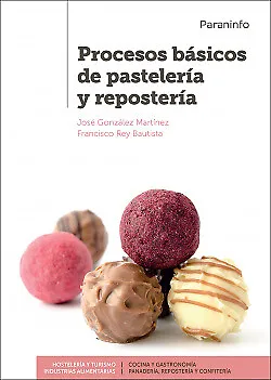 Procesos básicos de pastelería y repostería. NUEVO. Envío URGENTE. GASTRONOMIA