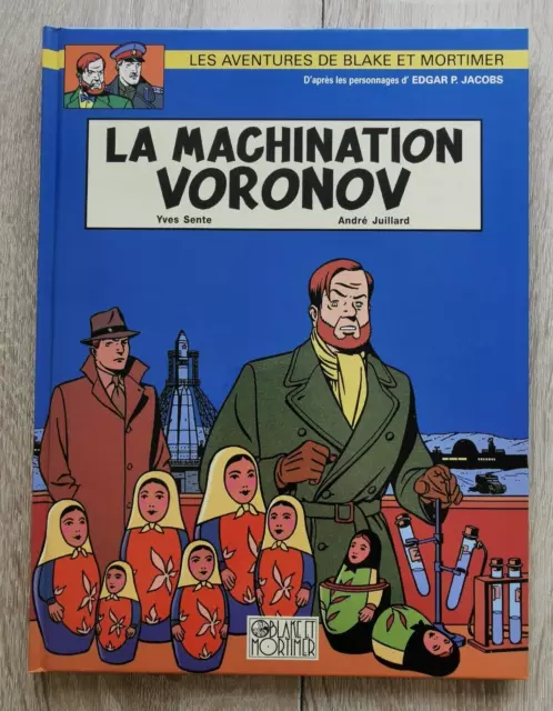 Blake Et Mortimer ** Tome 14 La Machination Voronov ** Eo 2000  Sente/Juillard