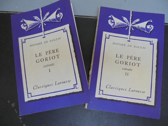 Le Père Goriot Nombre De Pages LE PÈRE GORIOT - I et II - Honoré de Balzac - 1968 EUR 5,00 - PicClick FR