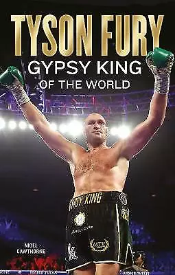 Tyson Fury: Gypsy King of the World by Nigel Cawthorne (Paperback, 2020)