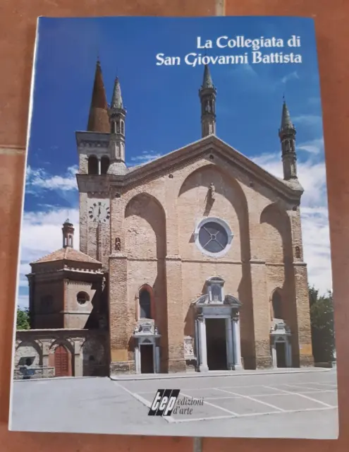La Collegiata Di San Giovanni Battista Piacenza