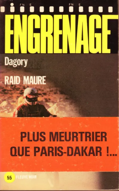 Dagory + Envoi -Dedicace -Autographe - "Raid Maure"- Engrenage N°55 - Rare- E.o.