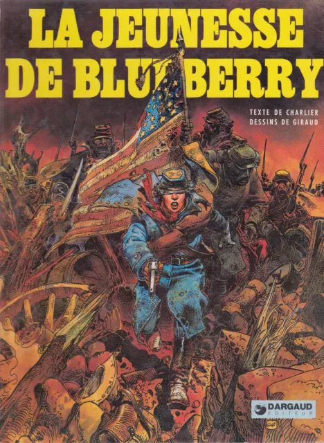 Jean Giraud & Jean-Michel Charlier "La Jeunesse de Blueberry "  EO 1975