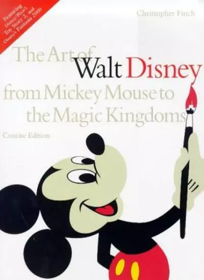 The Art of Walt Disney: From Mickey Mouse to the Magic Kingdom ..9780753503447