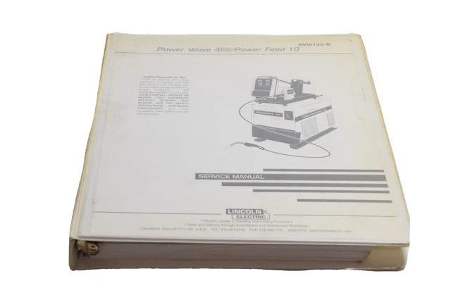 Lincoln Svm135-B Service Manual. Power Wave 455/Power Feed 10, July 2001 Print