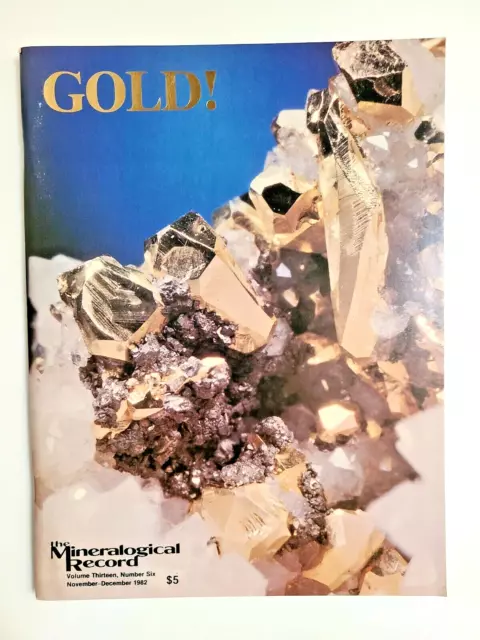 Mineralogical Record Magazine THE GOLD ISSUE 1982 Vol.13 #6  New Old Stock Nice!