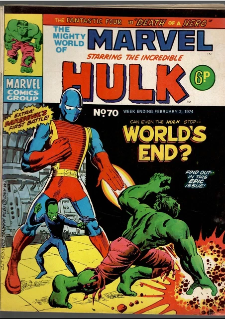 #70 1974 2 February The Mighty World of Marvel starring The Incredible Hulk Good