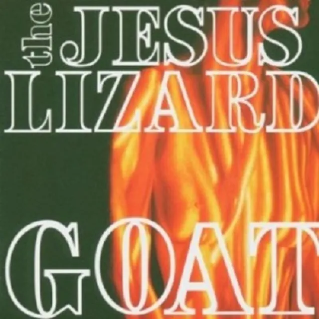 The Jesus Lizard - Goat (Remaster/Reissue) Vinyl LP Alternative Rock Neu