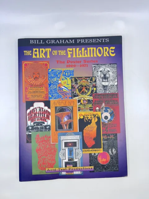 THE ART OF The Fillmore 1966-1971 - Ltd Edition Signed By Artists 