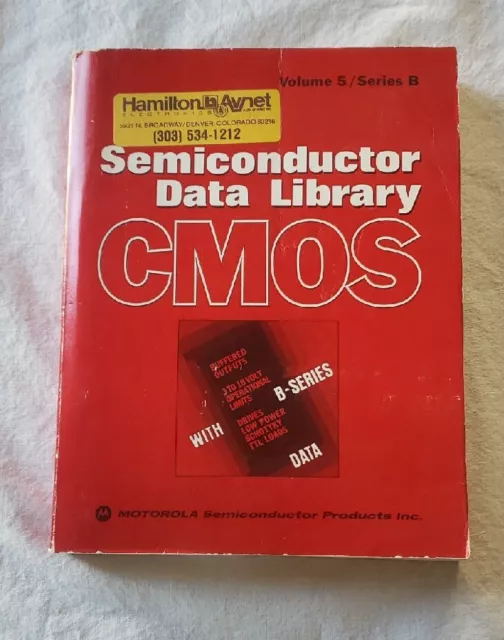 Motorola Semiconductor Data Library  CMOS Volume 5 / Series B 1976 Paperback