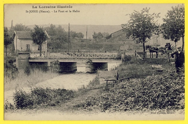 cpa RARE Lorraine 55 - SAINT JOIRE (Meuse) Le PONT et la STOP Anime carriage
