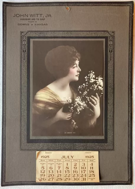 1925 Calendar;John Witt,Jr. Hardware And Tin Shop;Downs,Kansas;"My Dream Girl".