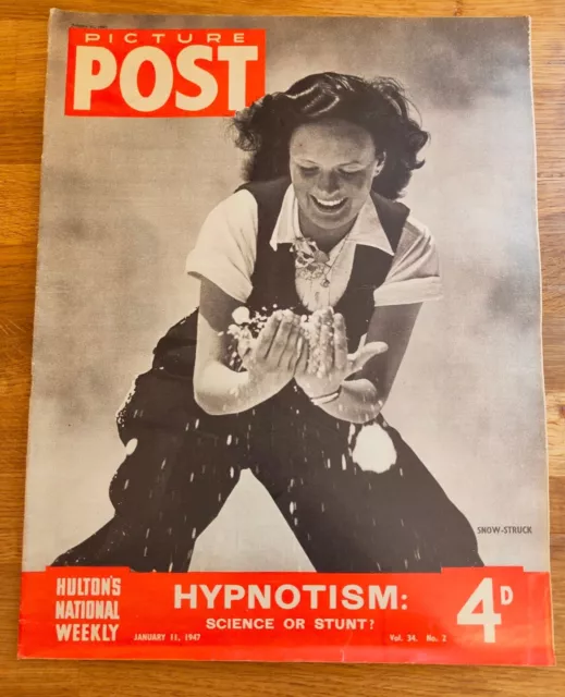 MAGAZINE - Picture Post Vol #34 No #2 Jan 11th 1947 Hypnotism Science Or Stunt