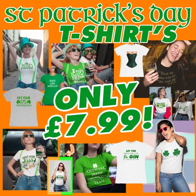 St Patricks Day T-Shirts Womens T Shirt Irish Paddys Funny Design Ireland Ladies