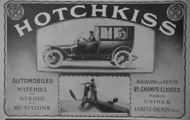 Publicité De Presse 1914 Hotchkiss Automobiles Matériel De Guerre Et Munitions