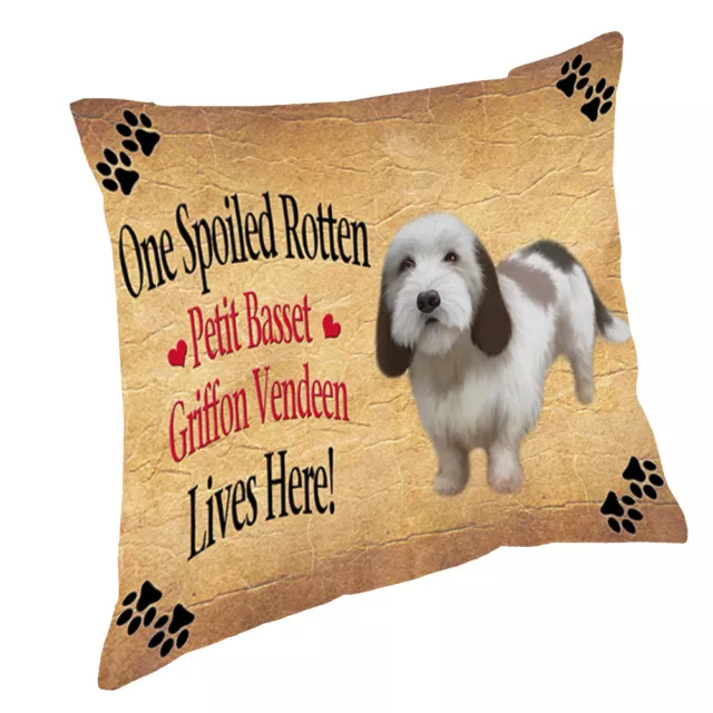 Petit Basset Griffon Vendeen Spoiled Rotten Dog Throw Pillow 14x14