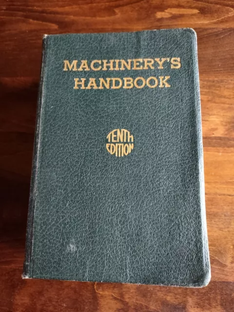 1941 Machinery's Handbook 10th Edition Machine Shop And Drafting Room Reference