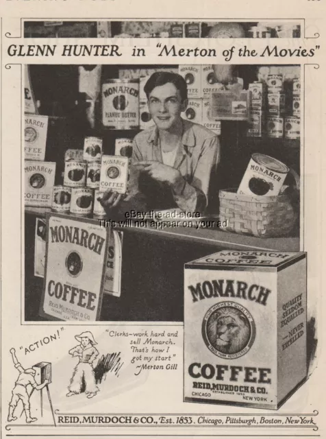 1924 Glenn Hunter Merton of the Movies Monarch Coffee Reid Murdoch Photo Ad