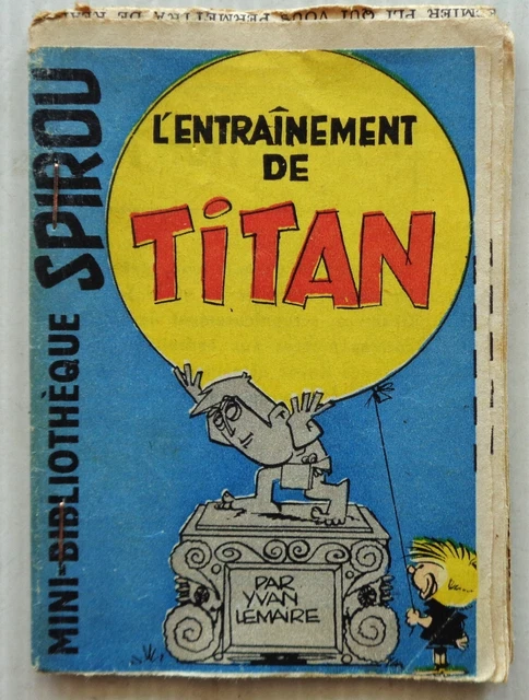 Mini Story No 1961.2oz' Training Titan Spirou No 1199 Lemaire 1961